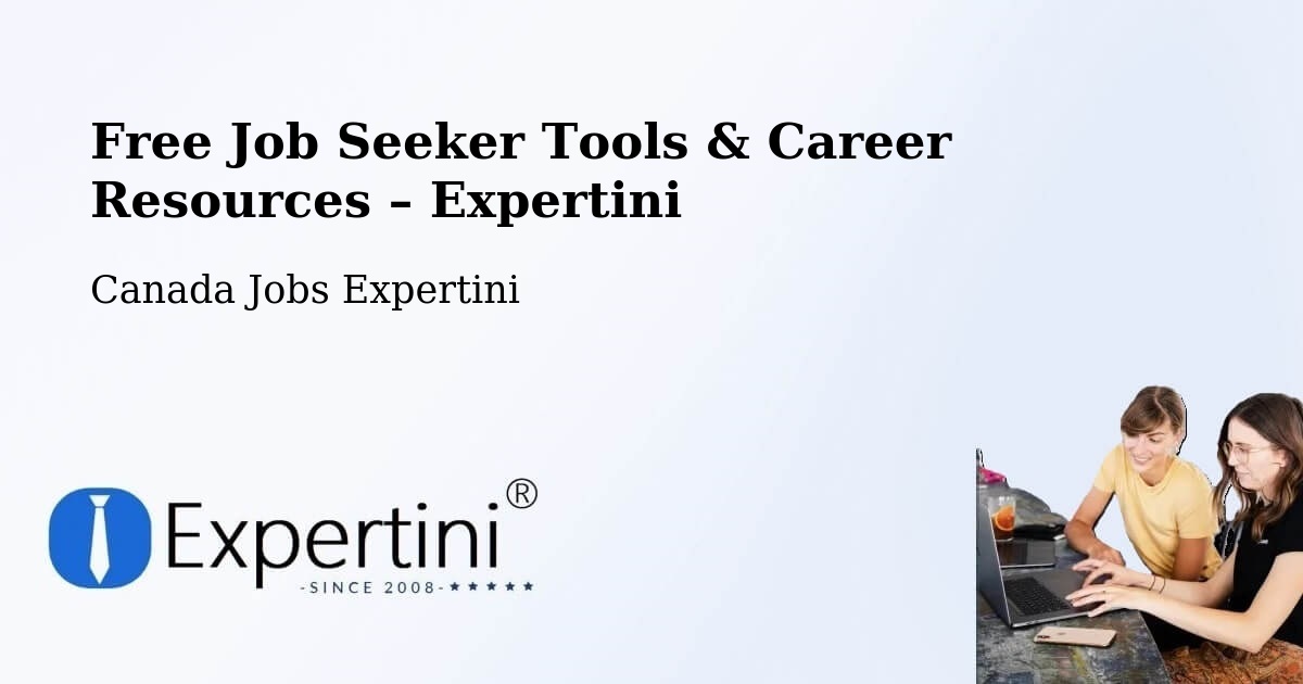 Free Job Seeker Tools & Career Resources – Fort St. John - Fort St. John, Canada Jobs Expertini